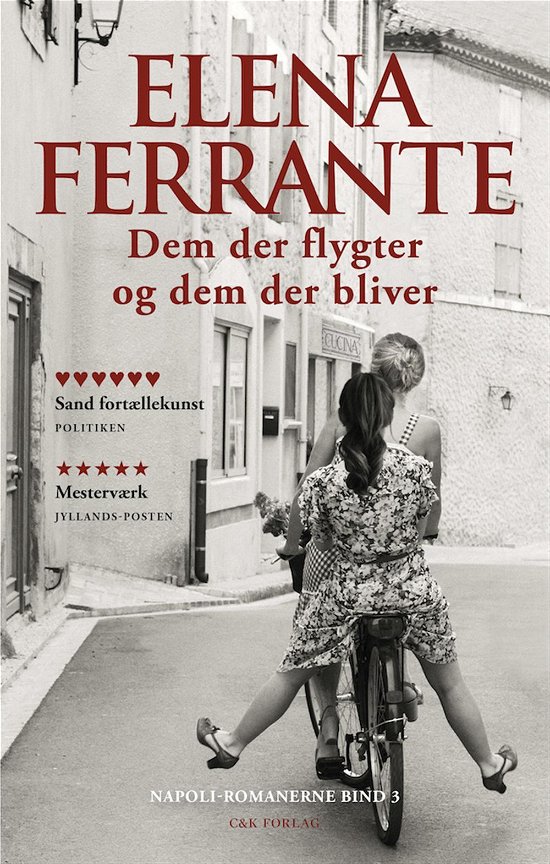 Cover for Elena Ferrante · Napoli-romanerne bind 3: Dem der flygter og dem der bliver (Taschenbuch) [3. Ausgabe] (2017)