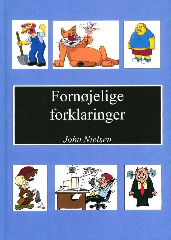 Cover for John Nielsen · Fornøjelige forklaringer (Bound Book) [1th edição] (2022)