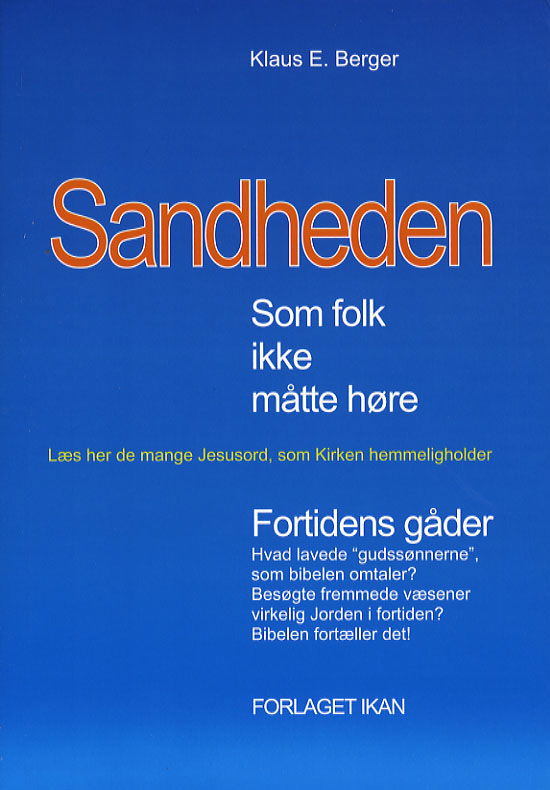 Cover for Klaus E. Berger · Sandheden som folk ikke måtte høre (Paperback Book) [3rd edition] [Paperback] (2006)