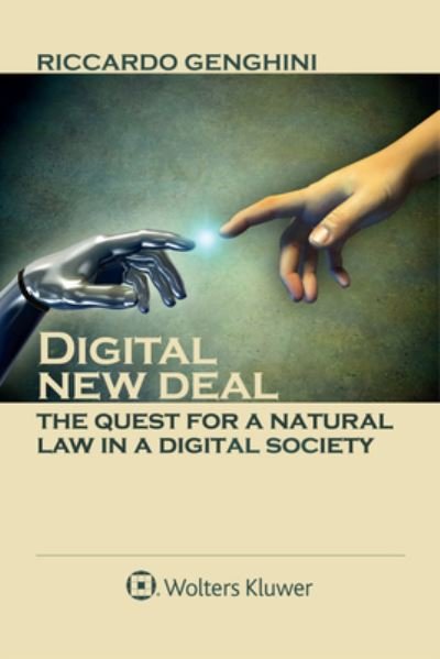 Cover for Riccardo Genghini · Digital New Deal: The Quest for a Natural Law in a Digital Society (Paperback Bog) (2021)