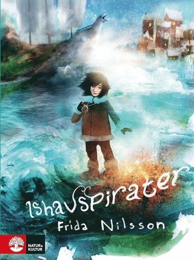 Cover for Frida Nilsson · Ishavspirater (ePUB) (2015)