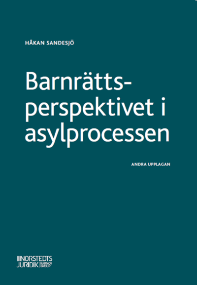 Cover for Håkan Sandesjö · Barnrättsperspektivet i asylprocessen (Paperback Book) (2022)