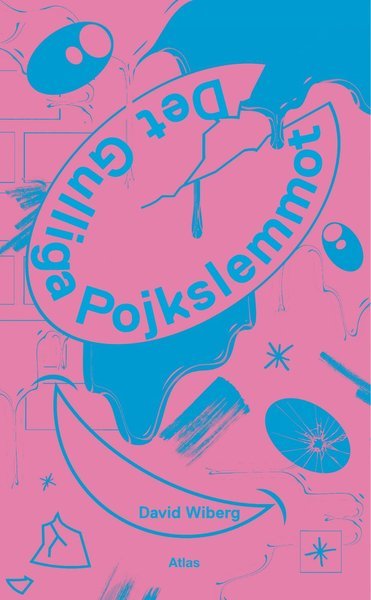 Cover for David Wiberg · Det gulliga pojkslemmot (Taschenbuch) (2016)