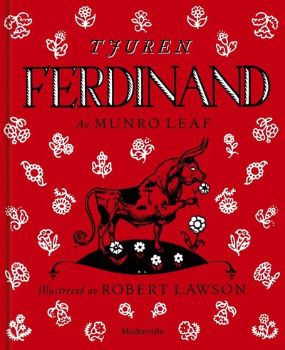 Tjuren Ferdinand - Munro Leaf - Books - Modernista - 9789177011385 - October 26, 2016