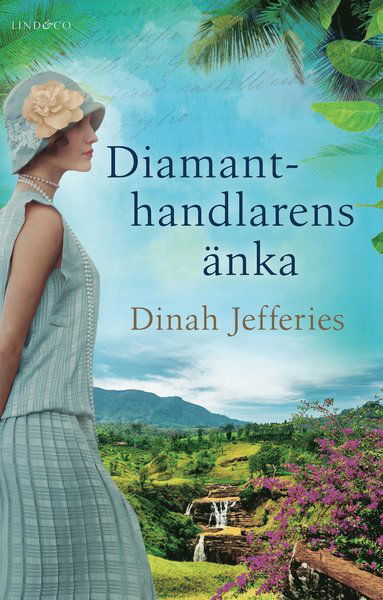 Cover for Dinah Jefferies · Diamanthandlarens änka (Gebundesens Buch) (2019)