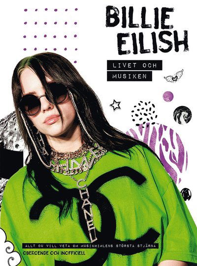 Billie Eilish : livet och musiken - Malcolm Croft - Książki - Tukan förlag - 9789179851385 - 5 czerwca 2020