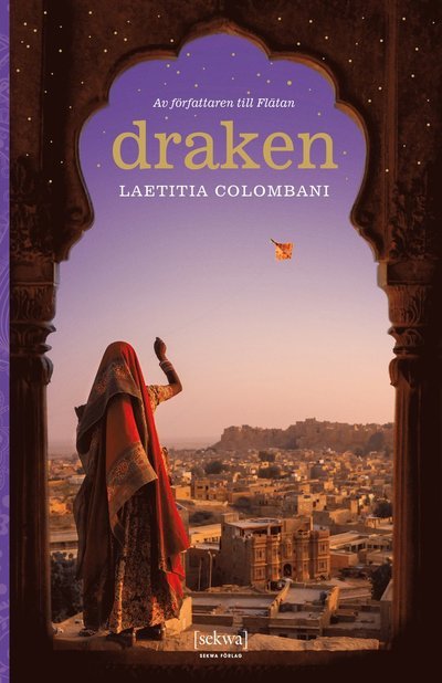 Draken - Laetitia Colombani - Bücher - Sekwa Förlag - 9789189157385 - 15. März 2022