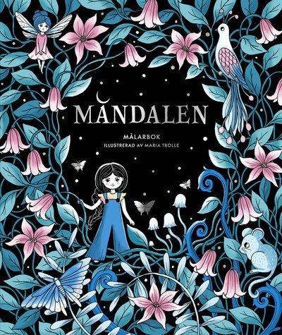 Cover for Maria Trolle · Måndalen : Målarbok (Indbundet Bog) (2021)