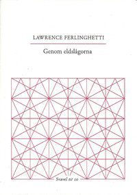 Svavel: Genom eldslågorna - Lawrence Ferlinghetti - Books - Trombone - 9789198038385 - December 17, 2015