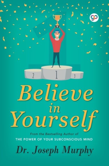 Cover for Joseph Murphy · Believe in Yourself (Taschenbuch) (2018)