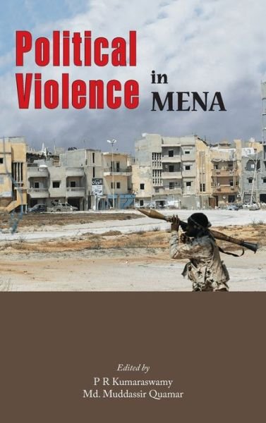 Cover for P R Kumaraswamy · Political Violence in MENA (Hardcover Book) (2020)