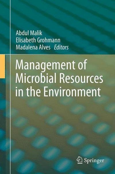 Cover for Malik  Abdul · Management of Microbial Resources in the Environment (Paperback Bog) [2013 edition] (2015)