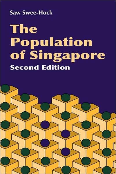 Cover for Saw Swee-Hock · The Population of Singapore (Hardcover Book) [2 Revised edition] (2007)