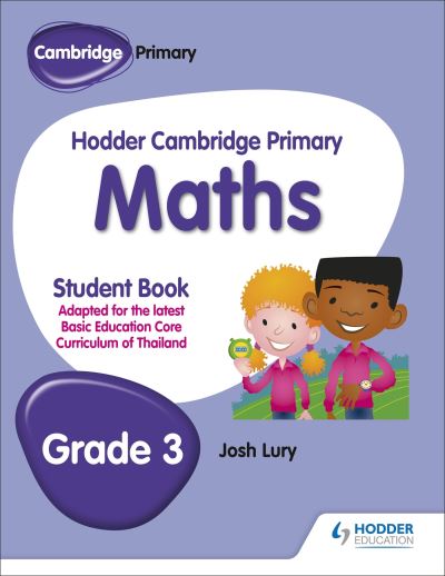 Cover for Josh Lury · Hodder Cambridge Primary Maths Student Book Grade 3: Adapted for Thailand (Paperback Book) (2018)