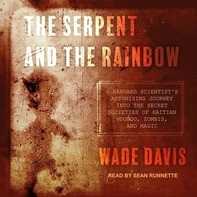 Cover for Wade Davis · The Serpent and the Rainbow (CD) (2020)