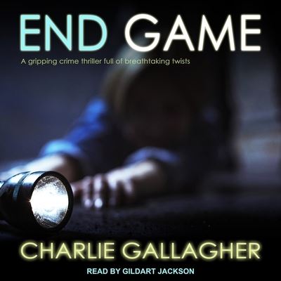 Cover for Charlie Gallagher · End Game (CD) (2018)