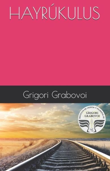 Cover for Grigori Grabovoi · Hayrukulus (Paperback Bog) (2020)
