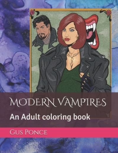 Cover for Gus Ponce · Modern Vampires (Paperback Book) (2021)