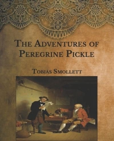 Cover for Tobias Smollett · The Adventures of Peregrine Pickle (Pocketbok) (2021)