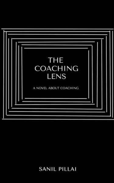 Cover for Sanil Pillai · The Coaching Lens (Paperback Book) (2021)