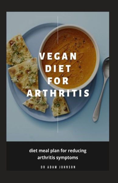 Cover for Adam Johnson · Vegan Diet for Arthritis (Paperback Book) (2020)