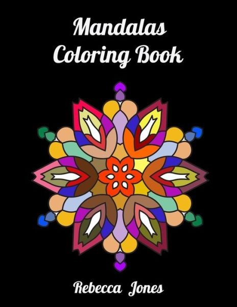 Cover for Rebecca Jones · Mandalas Coloring Book (Paperback Book) (2020)