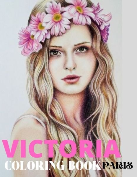 Cover for Vika · Victoria Paris Coloring Book (Pocketbok) (2021)