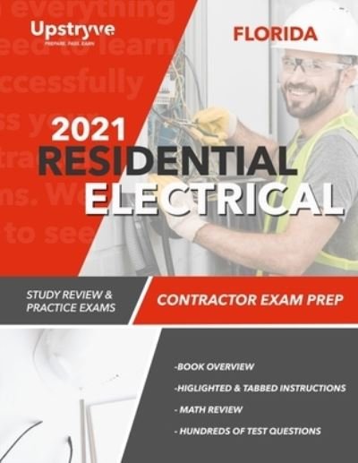 Cover for Upstryve Inc · 2021 Florida Residential Electrical Contractor Exam Prep (Paperback Bog) (2021)