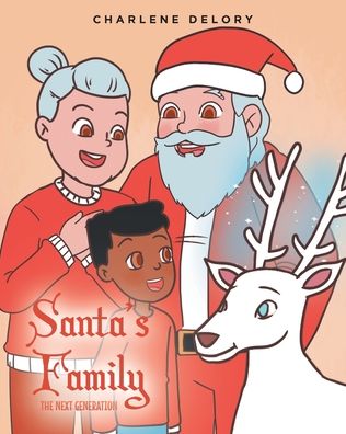 Cover for Charlene Delory · Santa's Family: The Next Generation (Pocketbok) (2022)