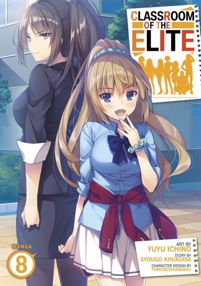 Cover for Syougo Kinugasa · Classroom of the Elite (Manga) Vol. 8 - Classroom of the Elite (Manga) (Pocketbok) (2023)
