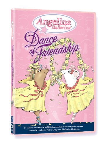 Cover for Angelina Ballerina · Dance of Friendship (DVD) (2004)