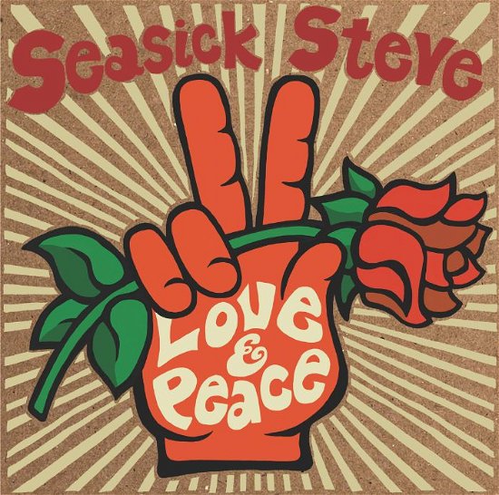 Love  Peace - Seasick Steve - Musik -  - 0190296831386 - 8. Dezember 2022