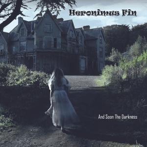 Cover for Heronimus Fin · And Soon The Darkness (CD) (2024)