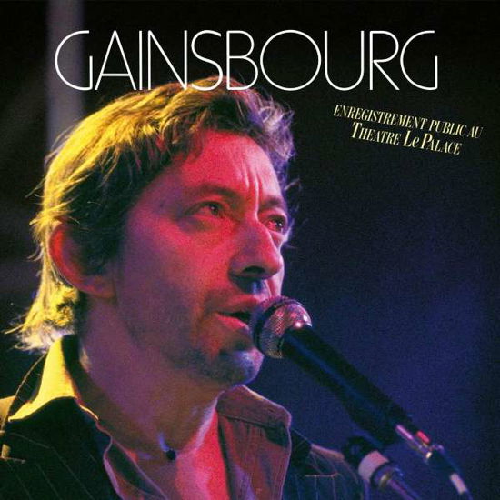 Enregistrement Public Au Theatre Le Palace - Serge Gainsbourg - Musiikki - MERCURY - 0602508927386 - perjantai 25. syyskuuta 2020