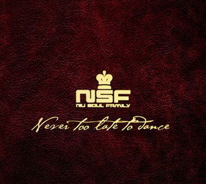 Cover for Nu Soul Family · Nu Soul Family-never Too Late to Dance (CD)