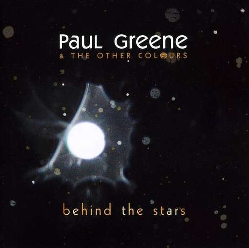 Behind the Stars - Paul Greene - Musik - UNIVERSAL - 0602527993386 - 24. april 2012