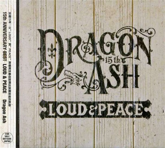 Cover for Dragon Ash · Loud &amp; Peace (CD) (2012)