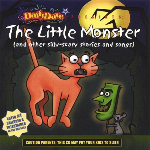 Little Monster Other Silly-Scary Stories & Son - Daffy Dave - Music - CD Baby - 0634479097386 - December 21, 2004