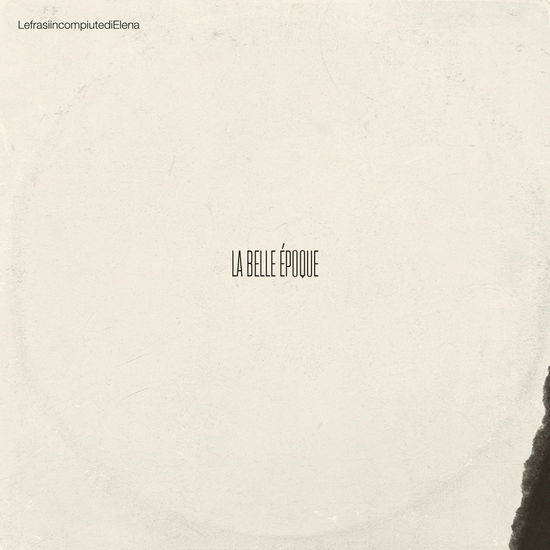 Cover for Lefrasiincompiutedielena · La Belle Epoque (CD) (2023)