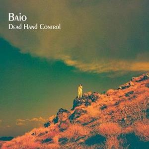 Baio · Dead Hand Control (LP) (2021)