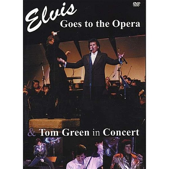 Cover for Tom Green · Elvis Goes to the Opera &amp; Tom Green in Concert (DVD) (2007)