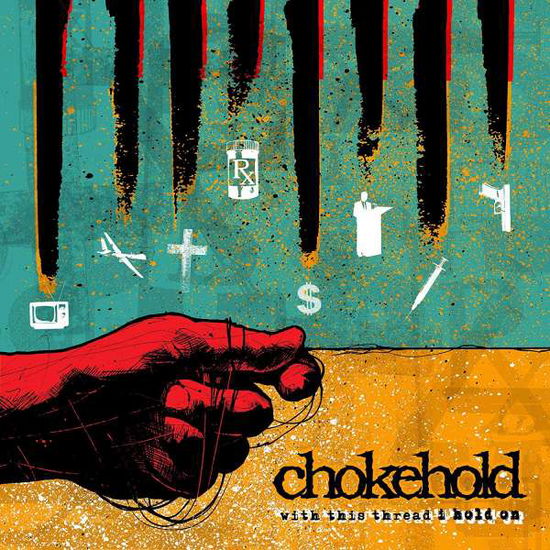 Cover for Chokehold · With This Thread I Hold On (CD) (2019)