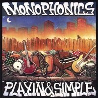 Cover for Monophonics · Playin &amp; Simple (CD) (2016)