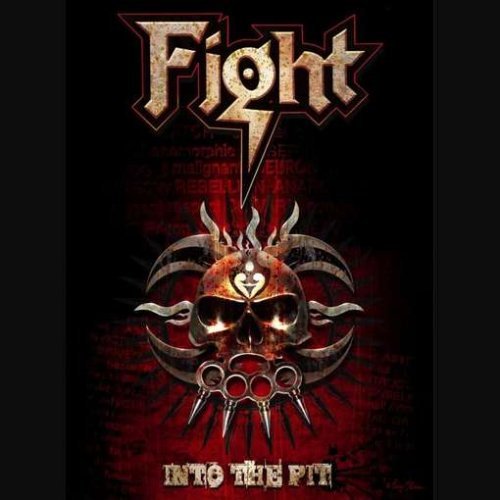 Cover for Fight · Into the Pit -dvd+3cd- (CD/DVD) [Deluxe edition] (2008)