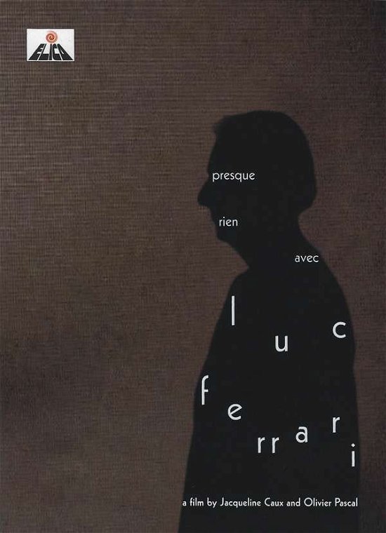 Cover for Luc Ferrari · Presque Rien Avec Luc Ferrari (DVD) (2015)