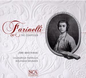 Farinelli: the Composer - Waschinski Jörg / Brunner Wolfgang - Música - Nca - 0885150602386 - 17 de junio de 2011