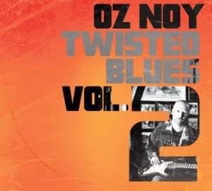 Cover for Oz Noy · Twisted Blues Vol.2 (CD) (2014)