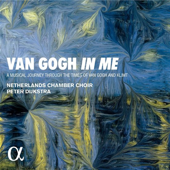 Cover for Peter Dijkstra / Netherlands Chamber Choir · Van Gogh In Me (CD) (2022)