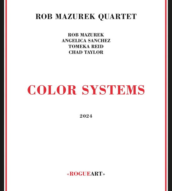 Rob Quartet Mazurek · Color Systems (CD) (2024)