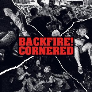 Backfire! / Cornered Split - Backfire! / Cornered - Musik - STRENGTH RECORDS - 4024572940386 - 22. Juli 2016
